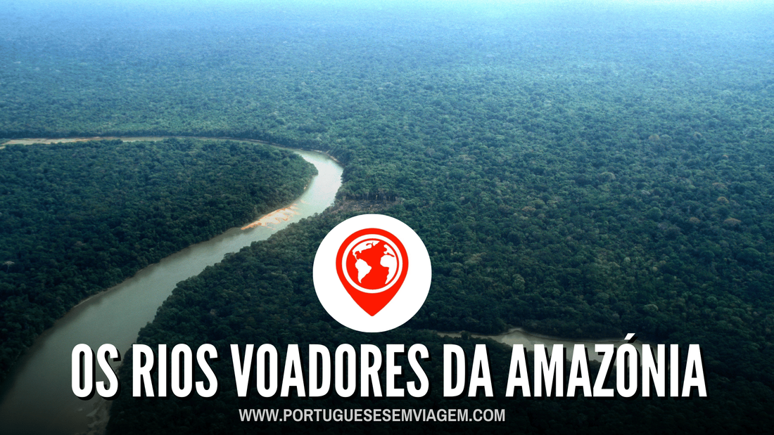 RIOS VOADORES NA AMAZÓNIA PERUANA COM OS PORTUGUESES EM VIAGEM